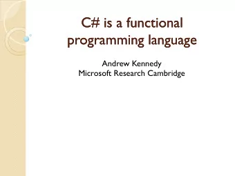 programming language  programming language  Andrew Kennedy  Microsoft Research Cambridge  Quicksort
