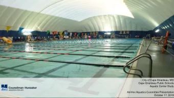 City of Cape Girardeau, MO  Cape Girardeau Public Schools  Aquatic Center Study  Ad-Hoc Aquatics