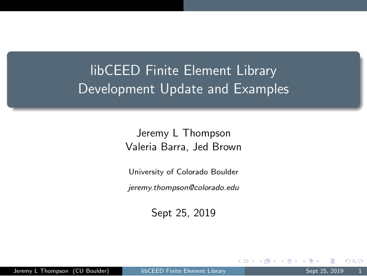 libceed finite element library development update and