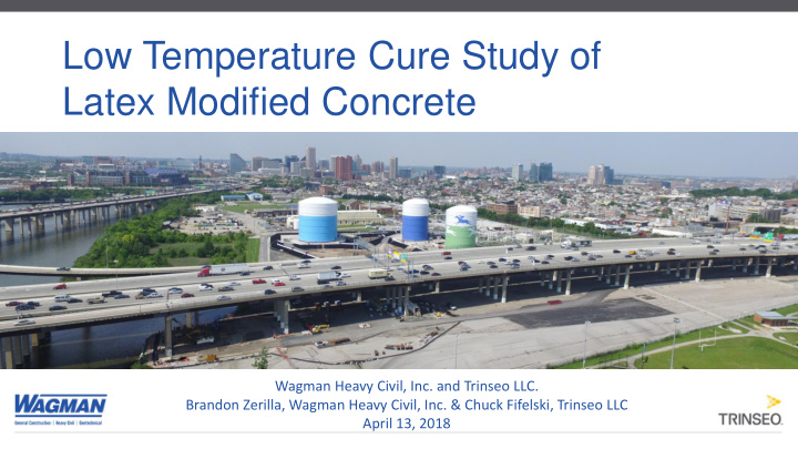 low temperature cure study of latex modified concrete