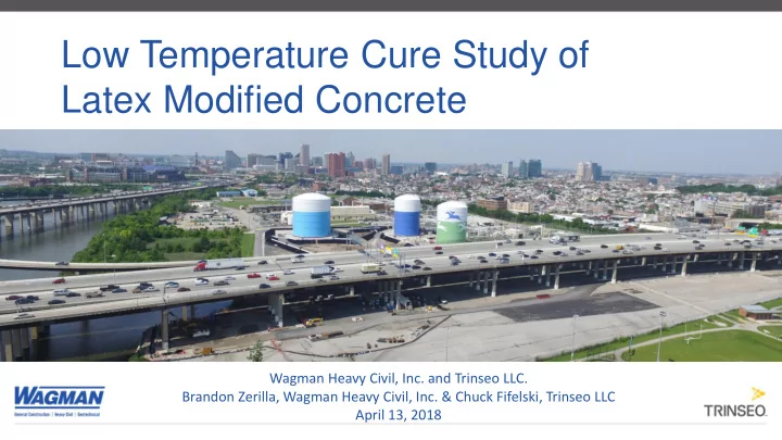 low temperature cure study of latex modified concrete