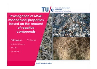 Investigation of MSWI  mechanical properties  based on the amount  of reactive  compounds  PhD