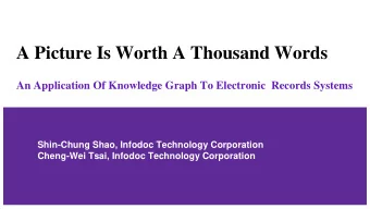 A Picture Is Worth A Thousand Words  An Application Of Knowledge Graph To Electronic  Records