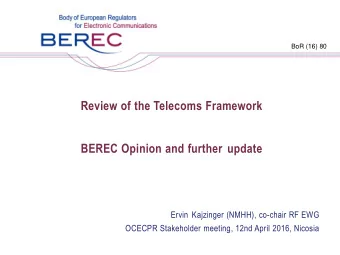 Roaming  TSM Net Neutrality  DSM  Advanced digital networks and  innovative services  Better access