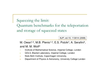 Squeezing the limit:  Quantum benchmarks for the teleportation  and storage of squeezed states NJP,