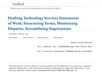 Drafting Technology Services Statements  of Work: Structuring Terms, Minimizing Disputes,