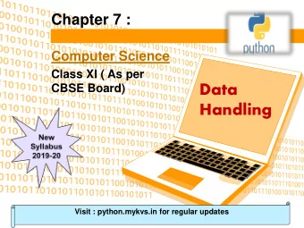 Data  CBSE Board)  Handling  Visit : python.mykvs.in for regular updates  Introduction  Most of the
