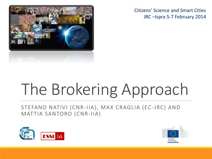 the brokering approach