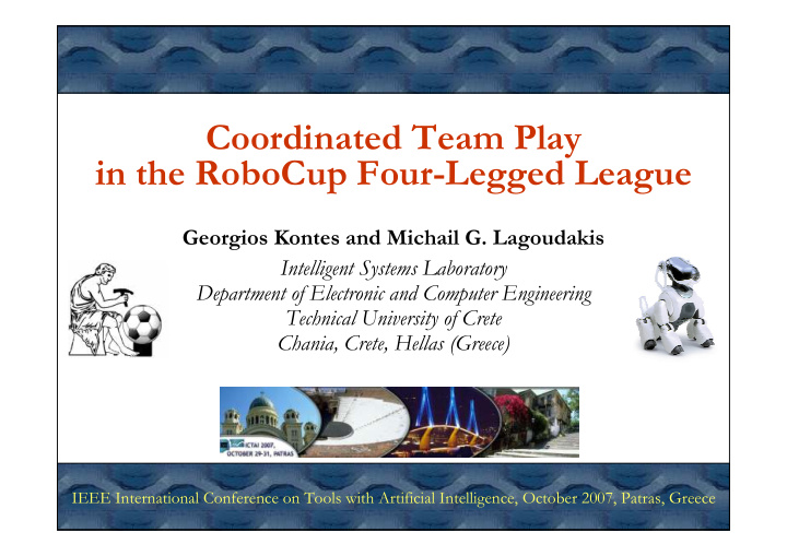 coordinated team play in the robocup four legged league
