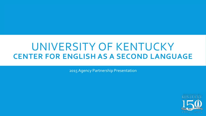 university of kentucky