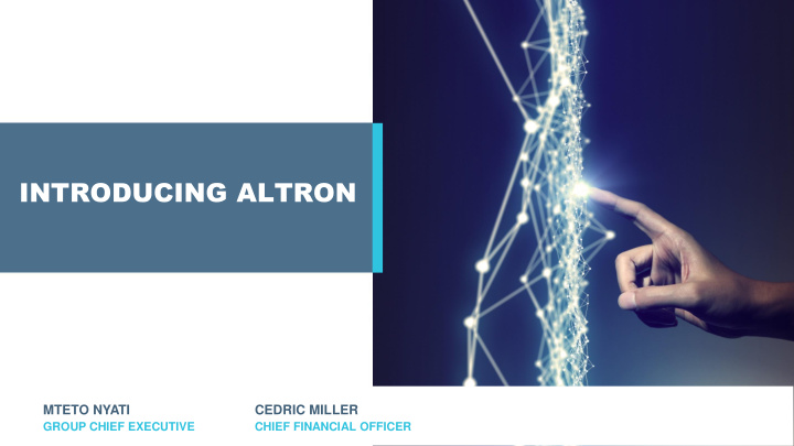 introducing altron