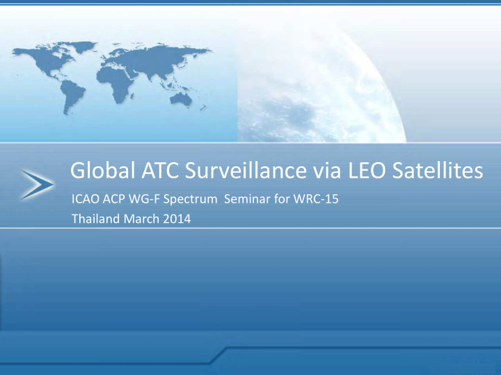 global atc surveillance via leo satellites