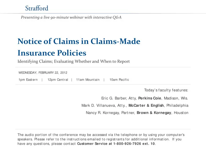 notice of claims in claims made insurance policies