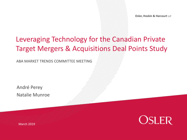 leveraging technology for the canadian private target