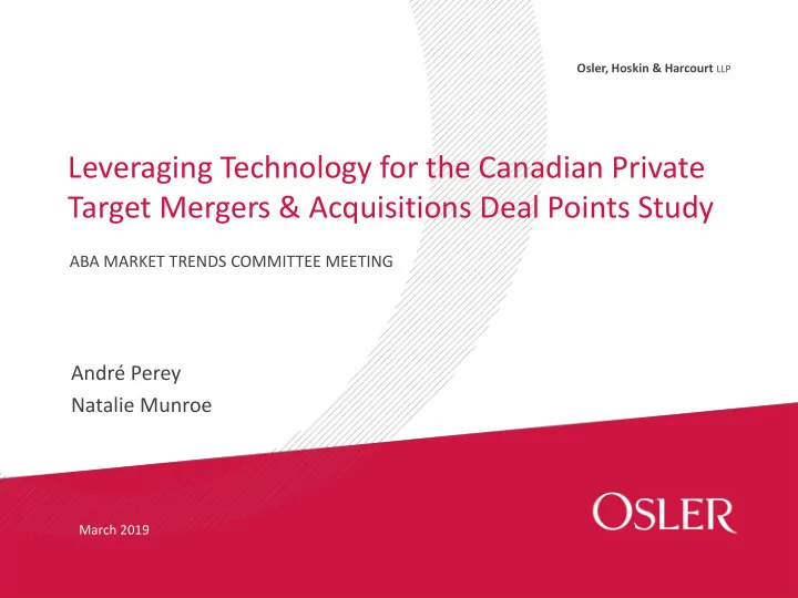 leveraging technology for the canadian private target