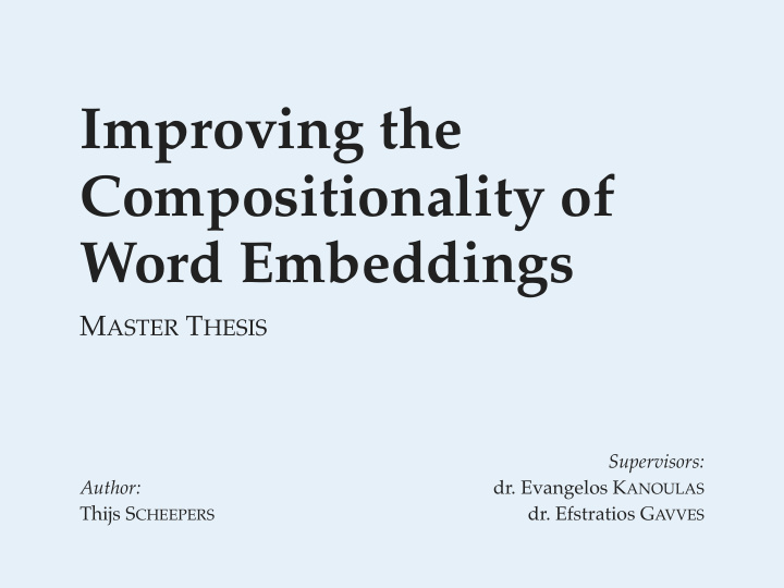 improving the compositionality of word embeddings