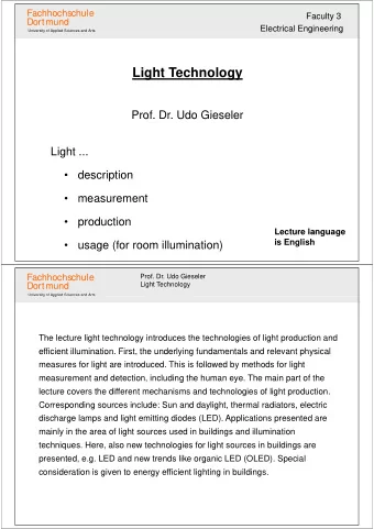 Light Technology  Prof. Dr. Udo Gieseler  Prof. Dr. Udo Gieseler  Light ...      description