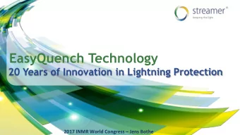 EasyQuench Technology  20 Years of Innovation in Lightning Protection  1    2017  INMR