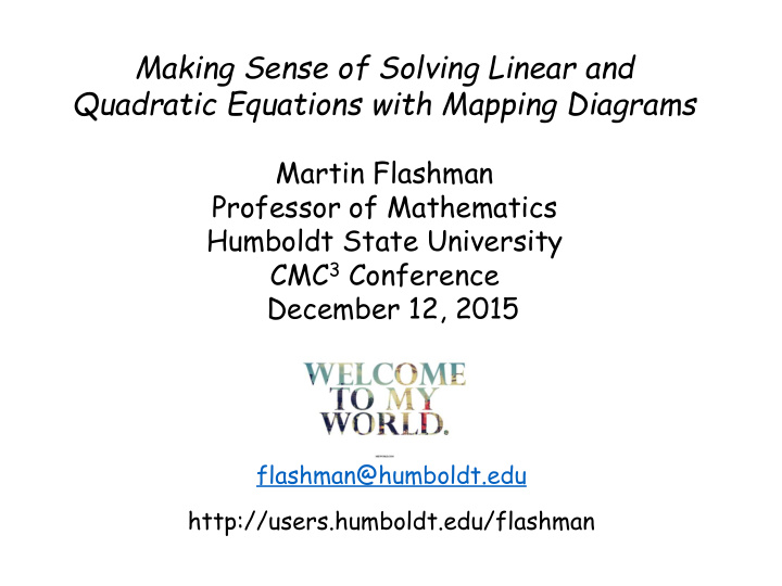 making sense of solving linear and quadratic equations