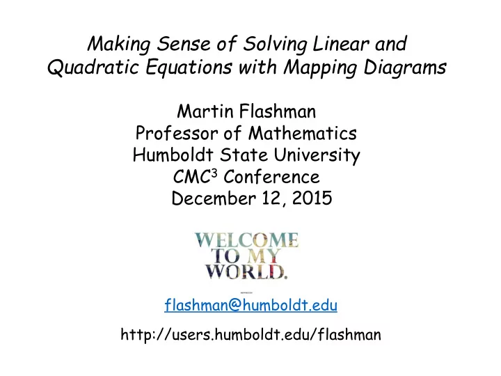 making sense of solving linear and quadratic equations
