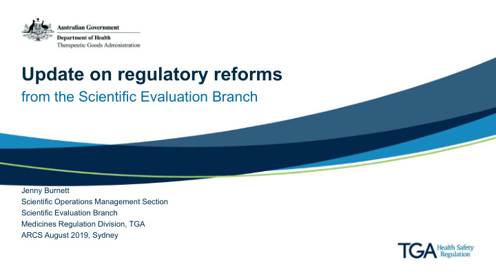 update on regulatory reforms