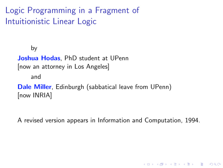logic programming in a fragment of intuitionistic linear