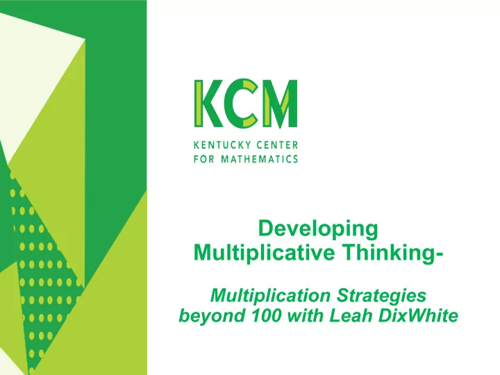 developing multiplicative thinking