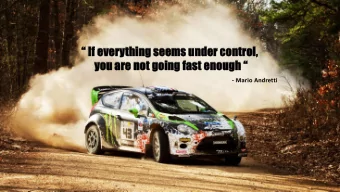 you are not going fast enough   - Mario Andretti  Workshop  Liran Mor  World largest  Sold to