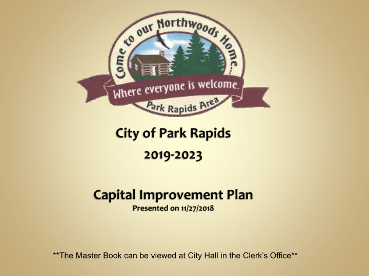 the master book can be viewed at city hall in the clerk s