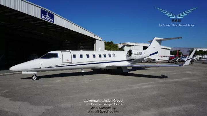 ackerman aviation group bombardier learjet 45 br serial