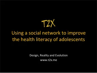 Using a social network to improve the health literacy of adolescents Design, Reality and Evolution