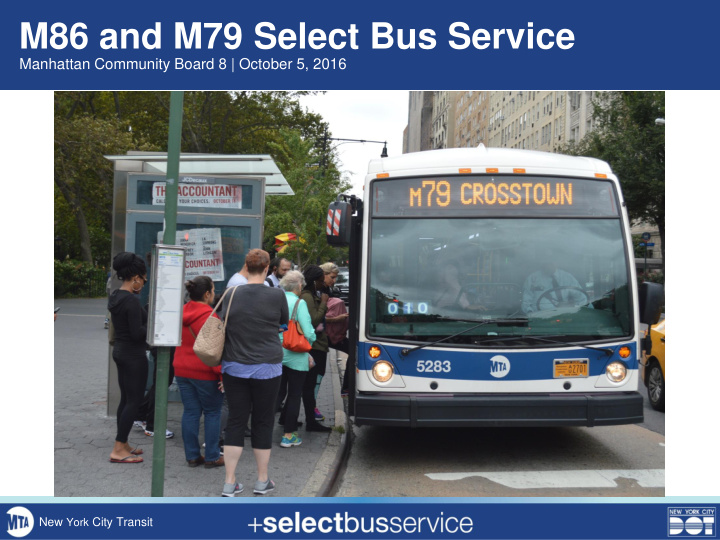 m86 and m79 select bus service