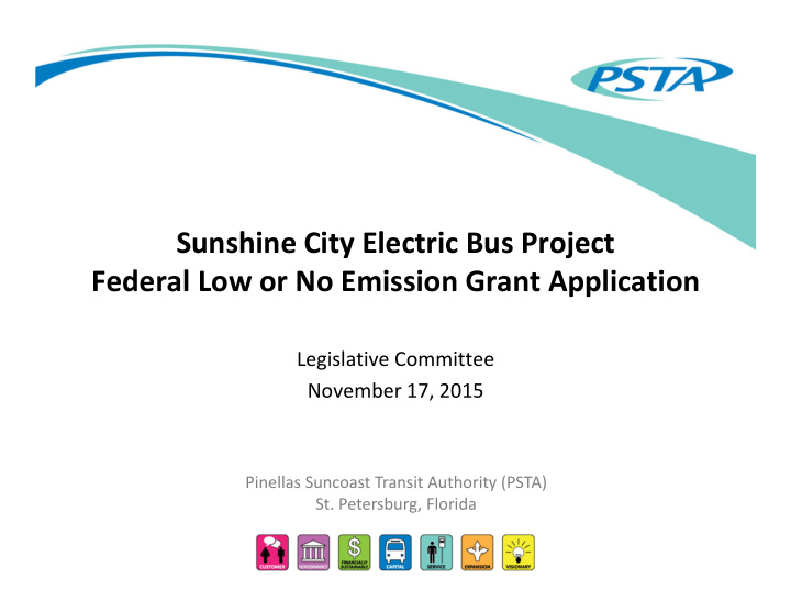 sunshine city electric bus project federal low or no