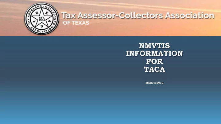 nmvtis information for taca