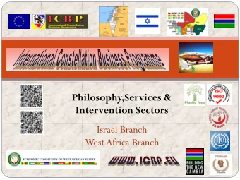 Philosophy,Services &amp;  Intervention Sectors  Israel Branch  West Africa Branch  -  -  The