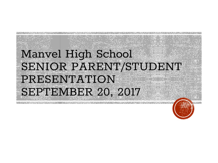 manvel high school senior parent student presentation
