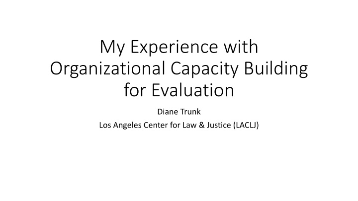 my experience with organizational capacity building for