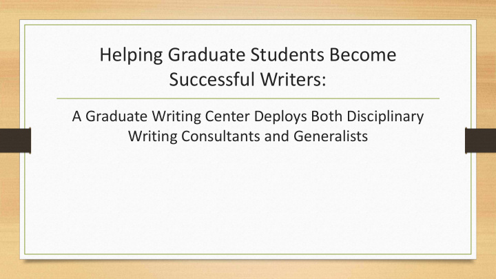 helping graduate students become successful writers
