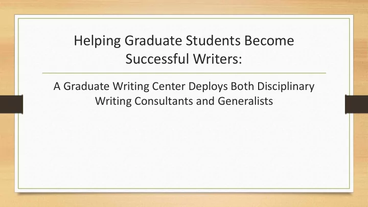 helping graduate students become successful writers