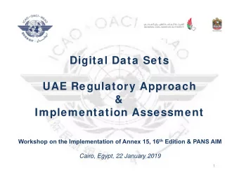 Digital Data Sets  UAE Regulatory Approach  &amp;  Implementation Assessment Workshop on the