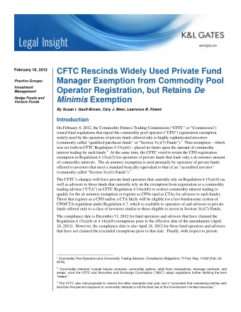 CFTC Rescinds Widely Used Private Fund  February 16, 2012  Manager Exemption from Commodity Pool