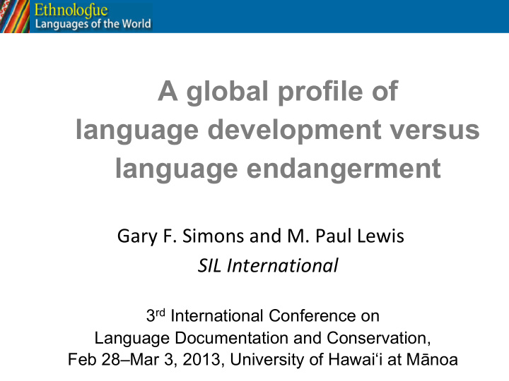 a global profile of language development versus language