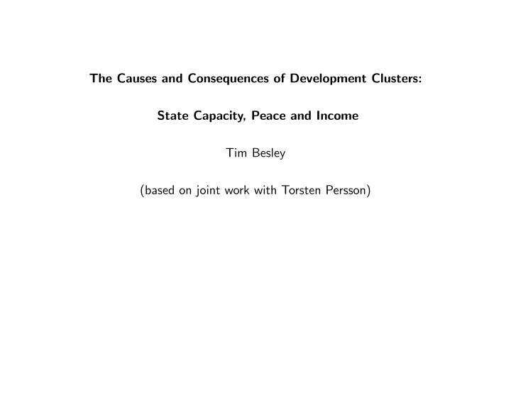 the causes and consequences of development clusters state