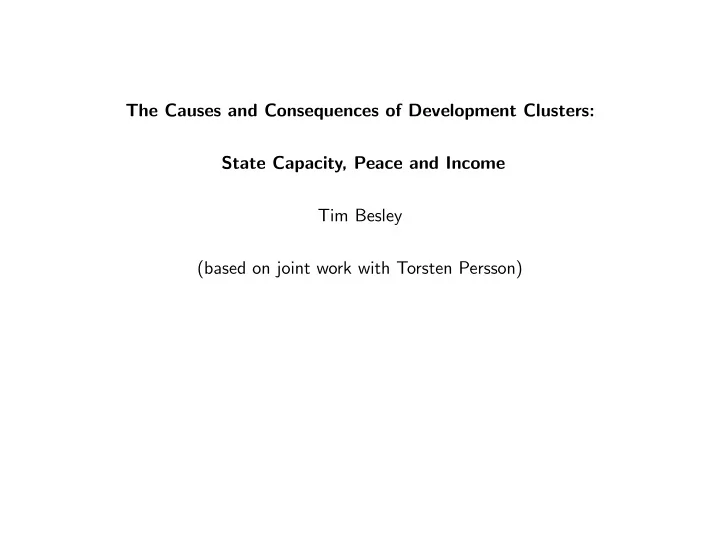 the causes and consequences of development clusters state