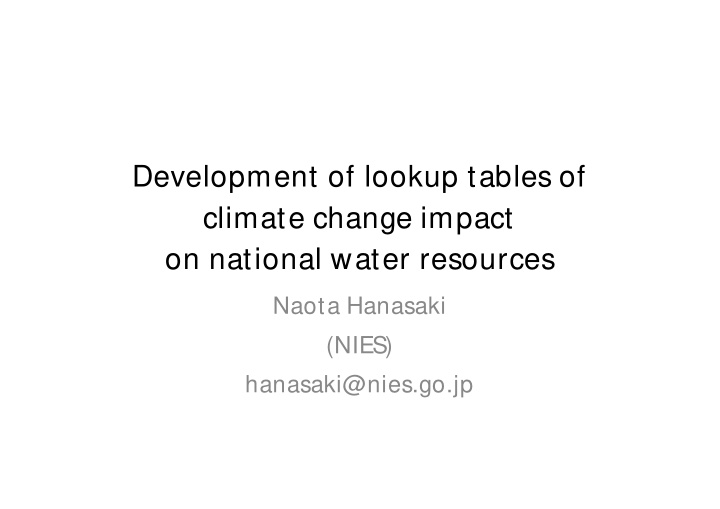 development of lookup tables of climate change impact on