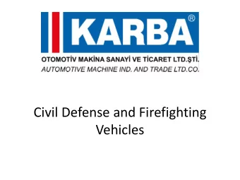 Civil Defense and Firefighting  Vehicles  Civil Defense and Firefighting Vehicles Firefighting