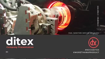 ditex Company Presentation # NOVADITEX  01 # MORETHANAPRODUCT  www.ditex.it - info@ditex.it  Index