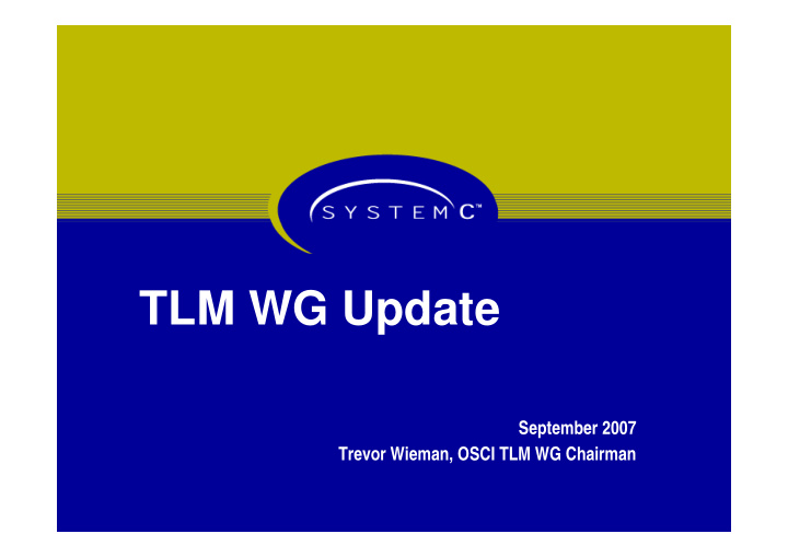 tlm wg update