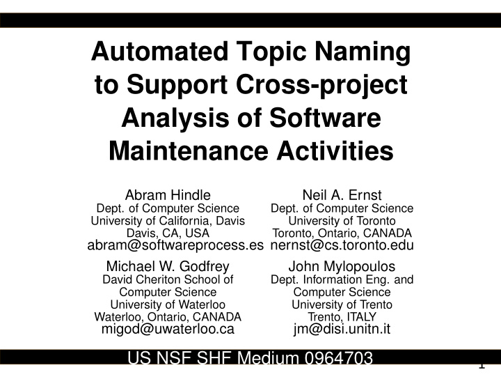 automated topic naming to support cross project analysis