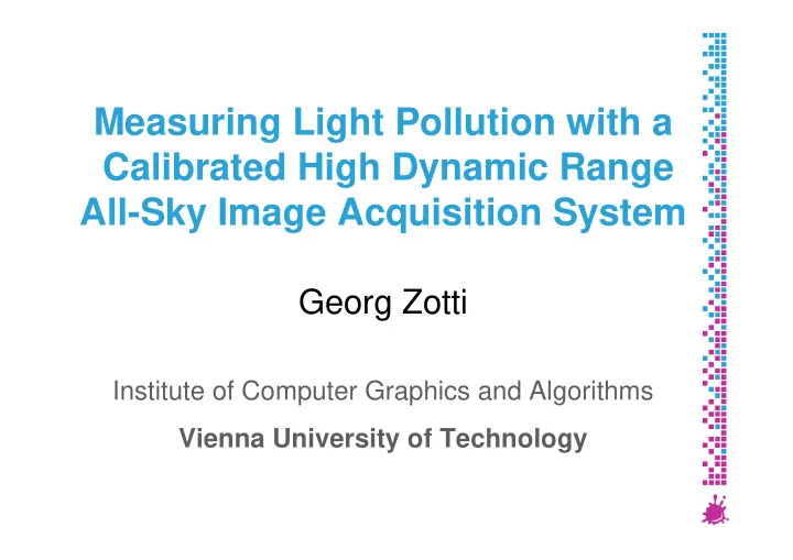 measuring light pollution with a calibrated high dynamic